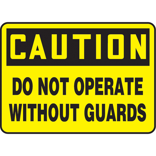 Enseigne  Do Not Operate Without Guards , 7" x 10", Plastique, Anglais Pathway Supply LP