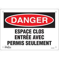 Enseigne  Espace clos , 7" x 10", Aluminium, Français Pathway Supply LP