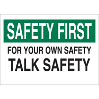 Enseigne  Talk Safety , 10" x 14", Aluminium, Anglais Pathway Supply LP